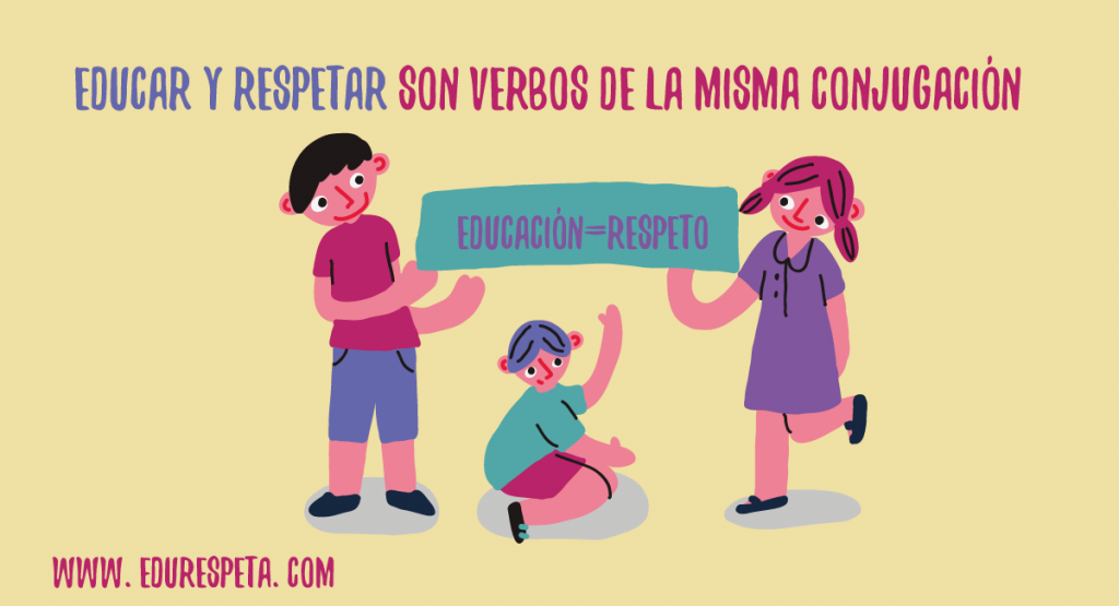 Educar y respetar son verbos de la misma conjugación