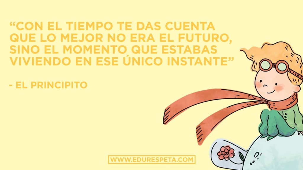 Con el tiempo te das cuenta que lo mejor no era el futuro, sino el momento que estabas viviendo en ese único instante.