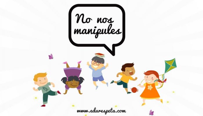 No nos manipules. Niños y niñas