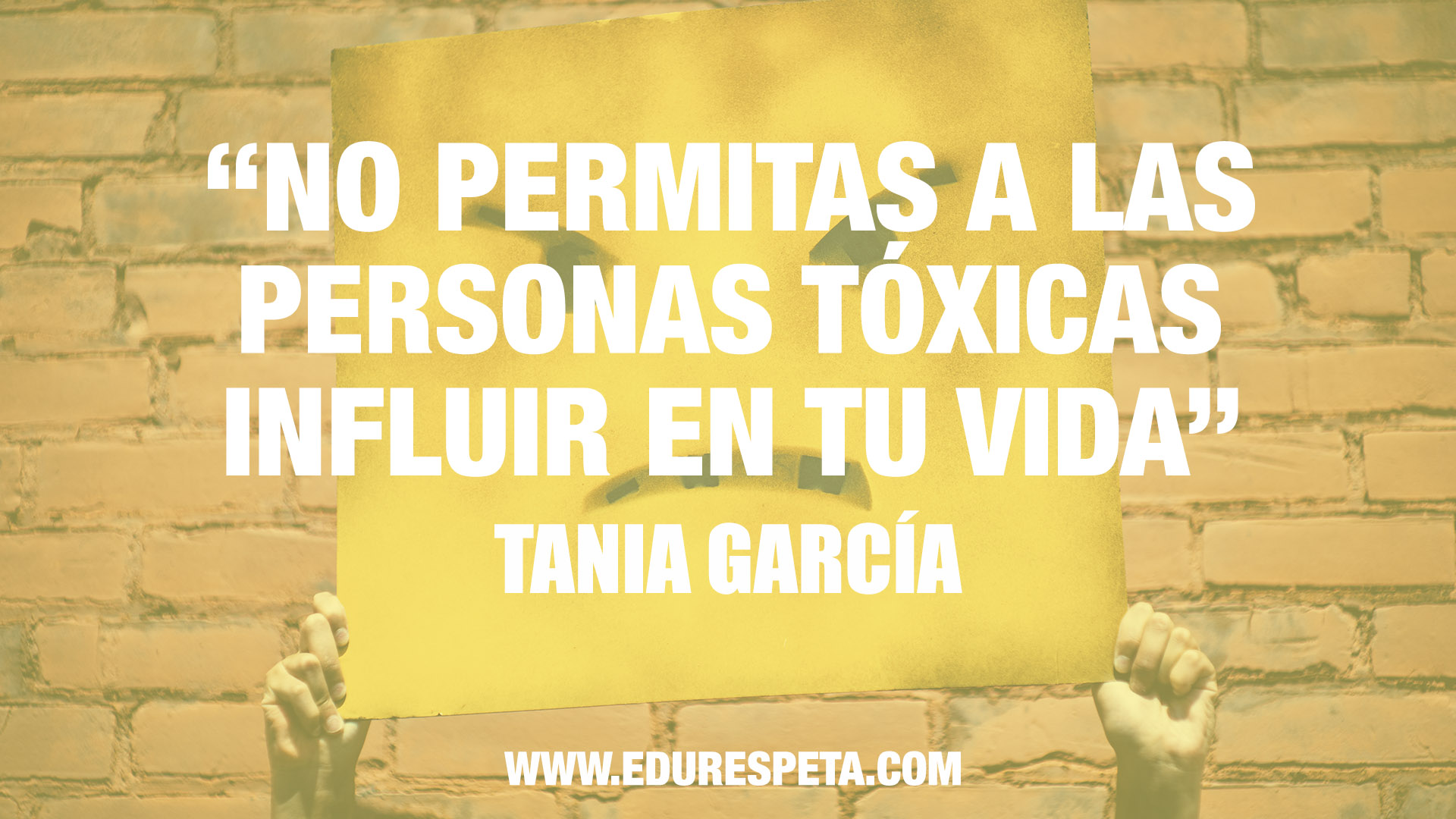 Personas tóxicas Edurespeta Tania García
