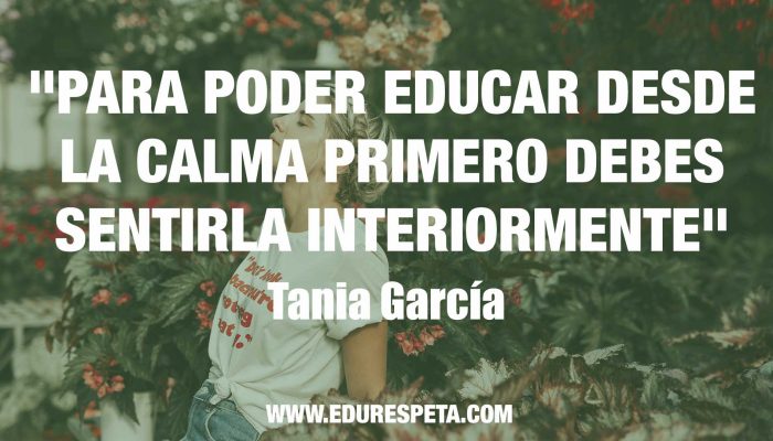 Relájate edurespeta tania garcia