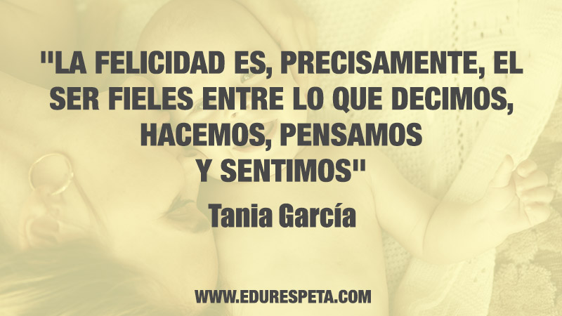 Felicidad Edurespeta Tania Garcia