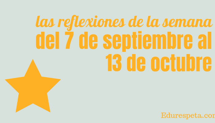 Frases semana del 7 al 13 de octubre