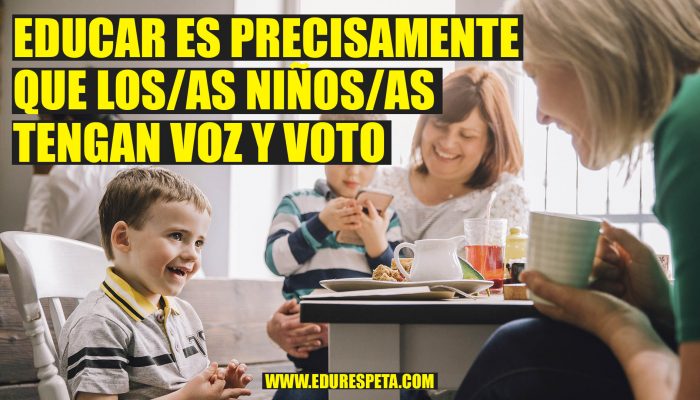 Educar es precisamente que las niñas tengan voz y voto