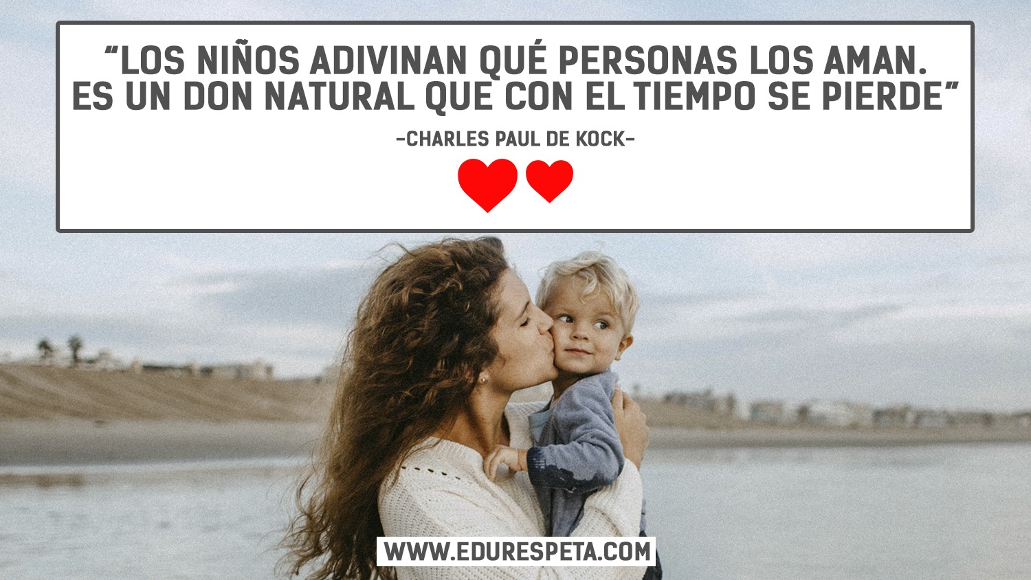 Los niños adivinan qué personas los aman. Es un don natural